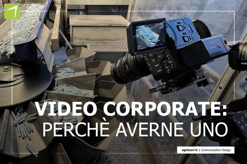 Video Corporate: perchè averne uno