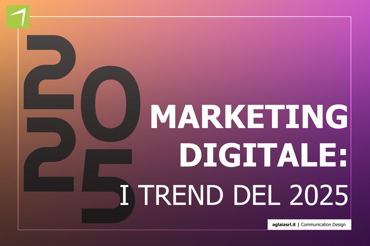 I trend del 2025 per il marketing digitale