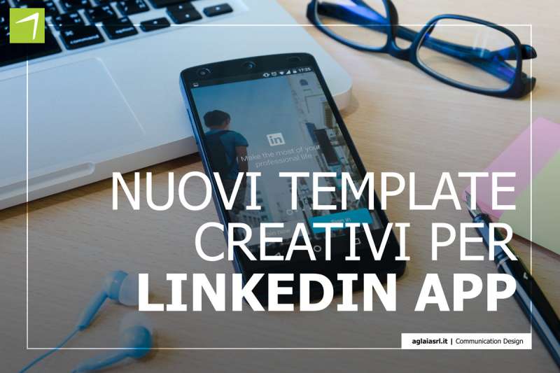Nuovi template creativi per LinkedIn App