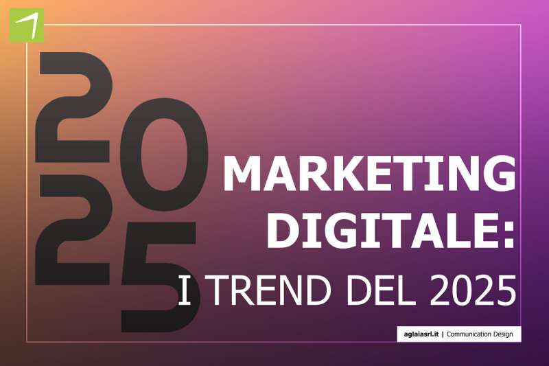 Marketing digitale: i trend del 2025