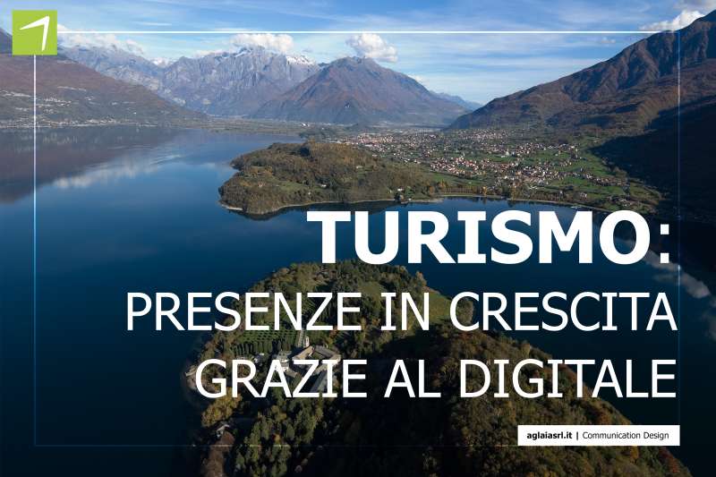 Turismo: in crescita grazie al digitale 