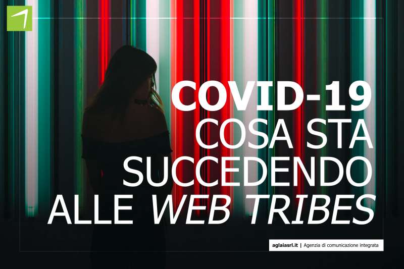 Covid-19: cosa succede alle &quot;brand tribes&quot;